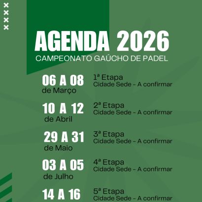 Agenda do Campeonato Gaúcho de Padel 2026